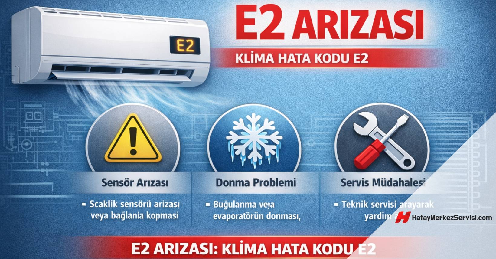 Klima E2 Arızası Nasıl Giderilir?